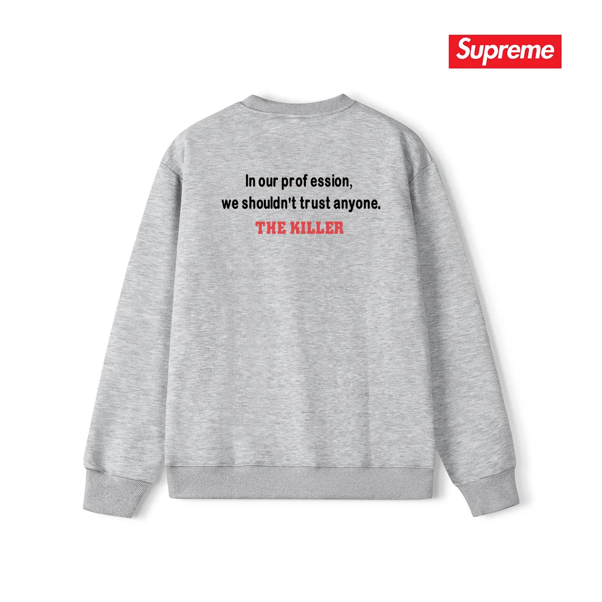Style No. S1036 #terryp150💰 Velvet 160💰 Supreme FW18 The Killer Trust Tee Red Chow Yun-fat printed round neck sweatshirt Made of 400 grams of large terry (drop shoulder large version) fabric, soft texture and no pilling Imported environmentally friendly printing glue The pattern is bright and three-dimensional Quality 💥Same style for men and women The upper body is trendy Color: black white gray Size: S M L XL XXL